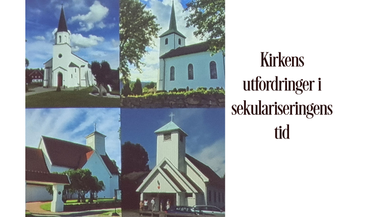 Kirkens utfordring i sekulariseringens tid